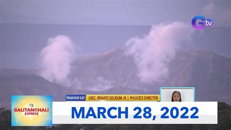 Balitanghali Express: March 28, 2022 [HD] .